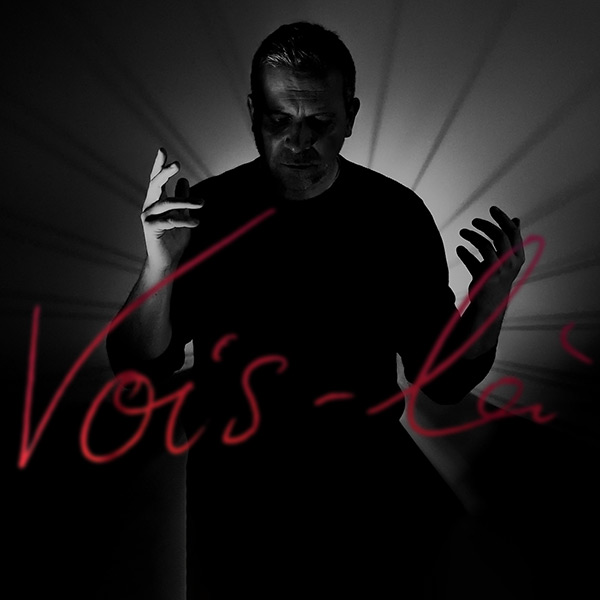 écouter vois-là