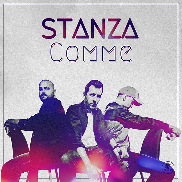 Écouter "Comme", single du groupe Stanza